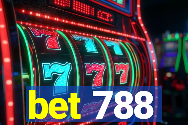 bet 788